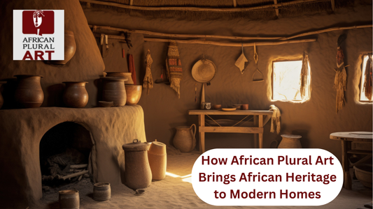 Explore how African Plural Art transforms traditional African craftsmanship into timeless, modern home decor. Discover culture-inspired design.